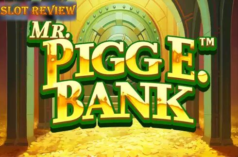 Mr. Pigg E. Bank